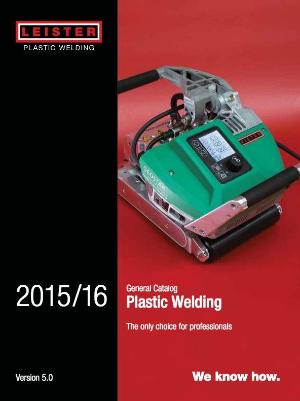 Leister General Catalog - Leister_Plastic-Welding_GC_108481_EN
