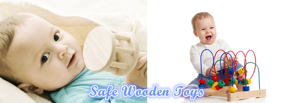 Safe Wooden Toys