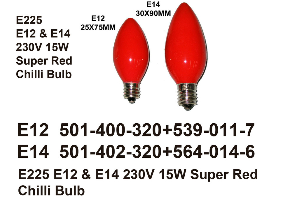 501 400 320 E225 E12 E14 15W Super Red Chilli Bulb