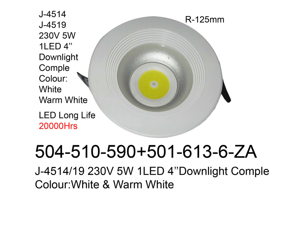 504 510 590 J4515 19 230V 5W 1LED 4'' Dow