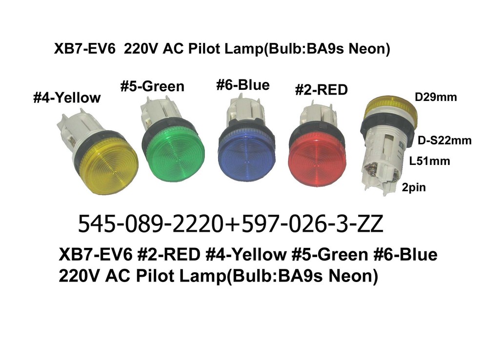 545 089 2220 XB7 EV6 220V Neon Pilot Lamp BA9s copy