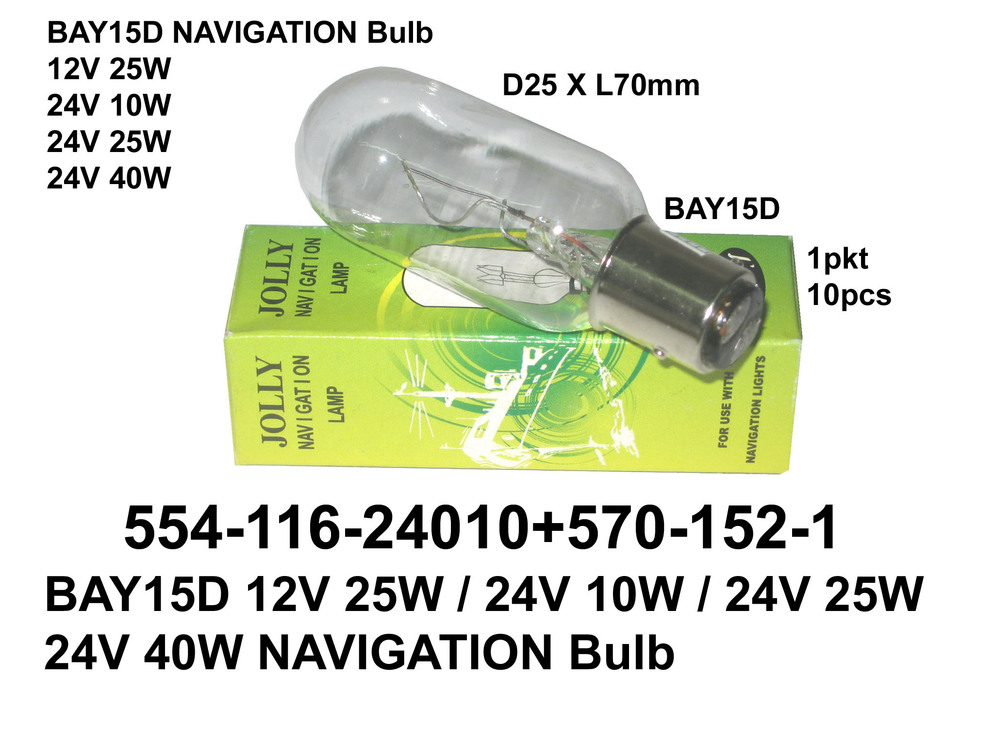 554 116 24101 12V 15W 24V 25W T25 x 70mm NAVIGATION Bulb