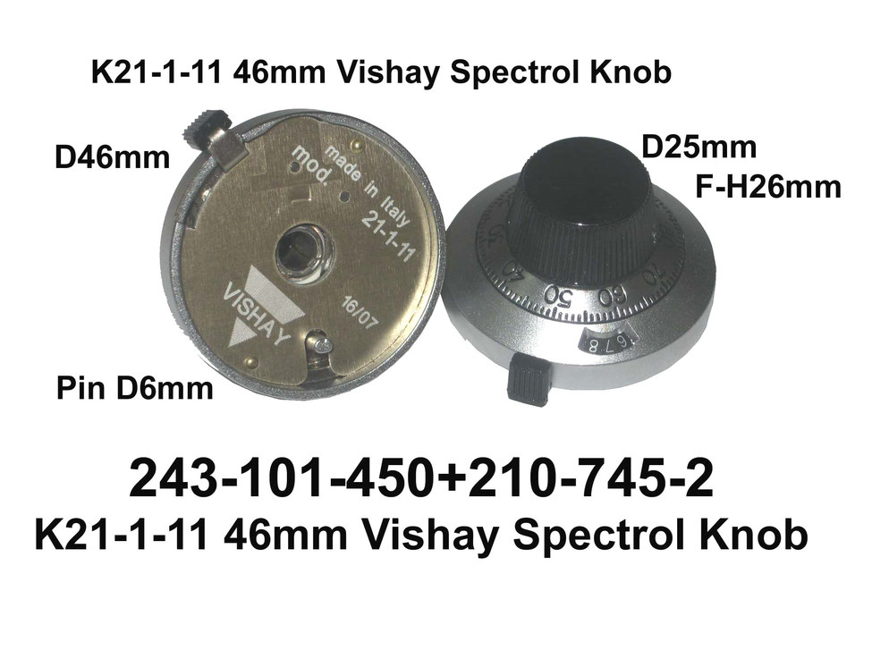 243 101 450 K21 1 11 46mm Vishay Sp Knob