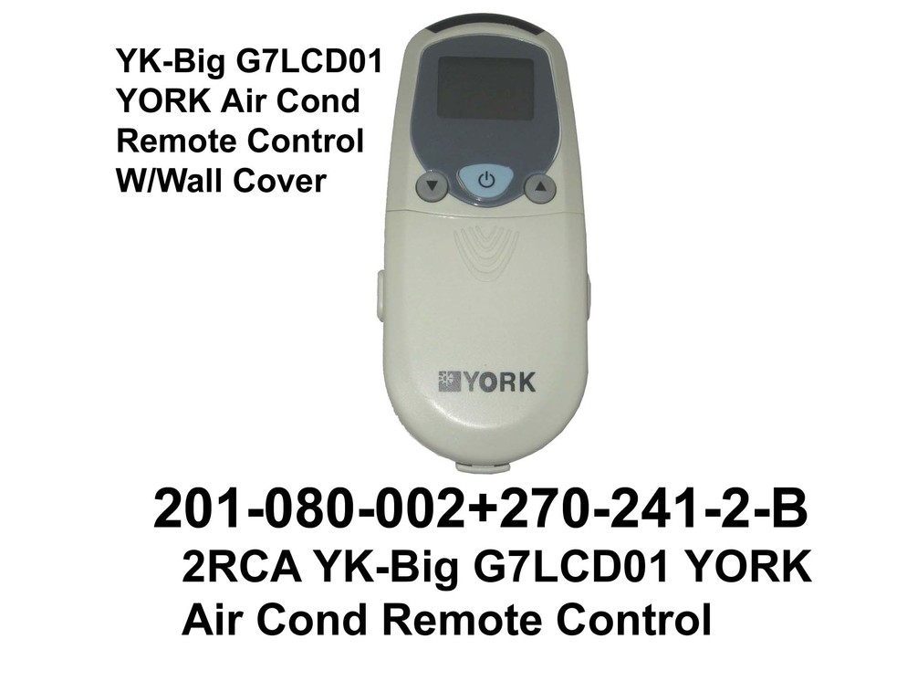 201 080 002 YK Big G7LCD01 York Air Cond
