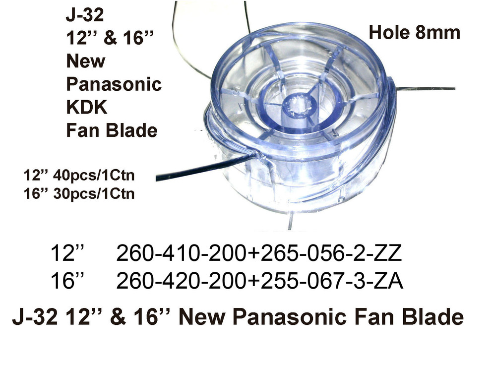 260 410 200 J 32 12'' 16'' New Panasonic Fan Blade
