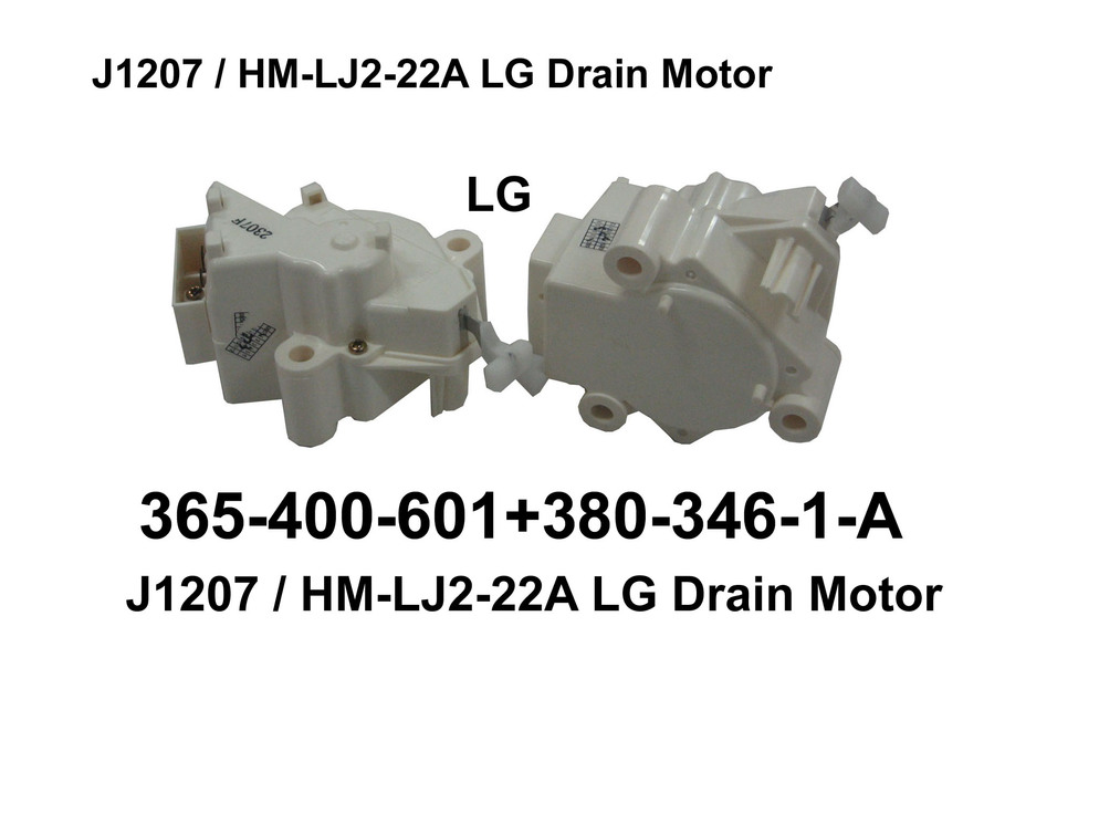365 400 601 J1207 LG HM LJ2 22A Drain Motor