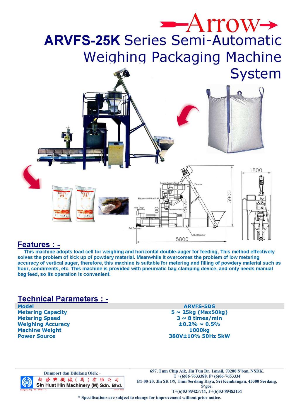 ARROW ARVFS 25K Series Semi Automatic Weighing Packaging Machine System