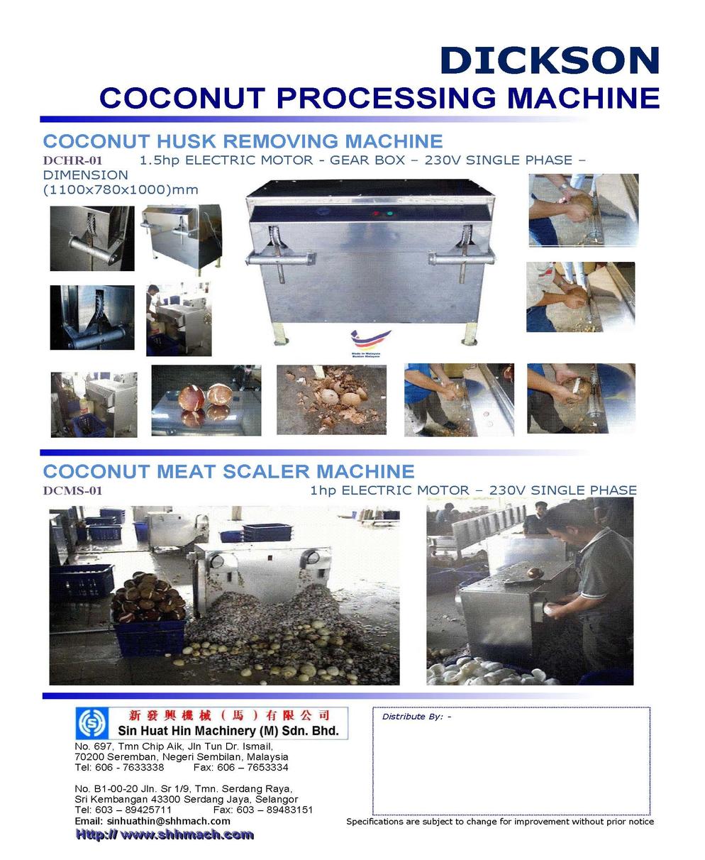 DICKSON COCONUT PROCESSING MACHINE