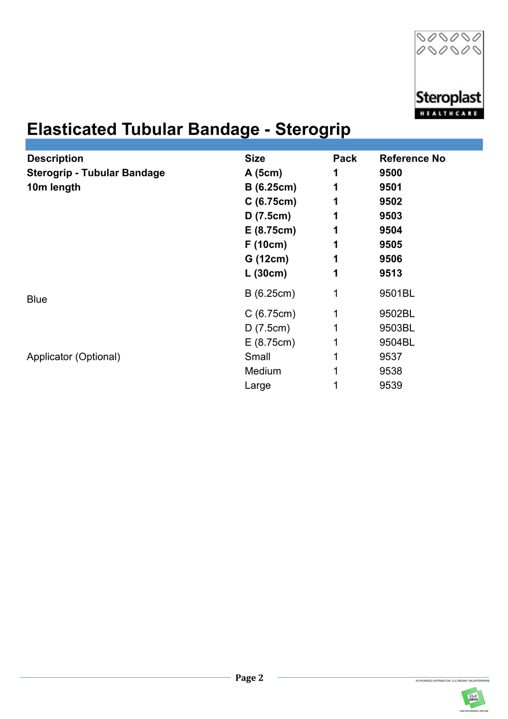 Tubigrip - Sterogrip Elasticated Tubular Bandages