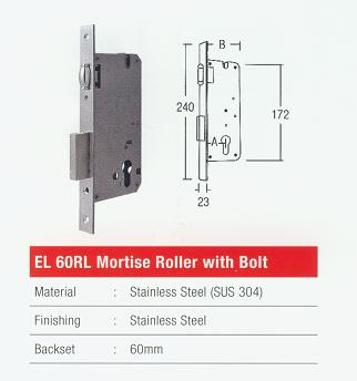 EL 60RL Mortise Roller With Bolt