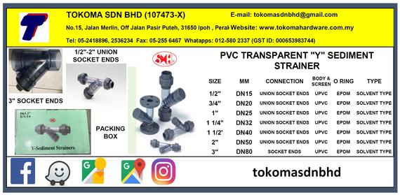 SH VALVES: PVC Y SEDIMENT STRAINER (TRANSPARENT)
