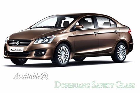 กระจกบังลมหน้าของรถอีโค่คาร์รุ่นล่าสุดของประเทศ Suzuki Ciaz